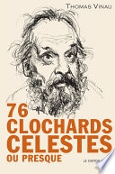 76 clochards célestes (ou presque)