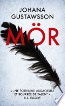 Une enquête d'Emily Roy et Alexis Castells, T2 : Mör