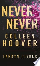 Never Never - Intégrale