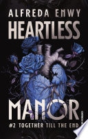 Heartless Manor - 2