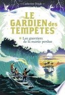 Le Gardien des tempêtes, Tome 02