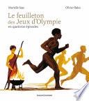Le feuilleton des jeux d'Olympie