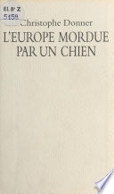 L'Europe mordue par un chien