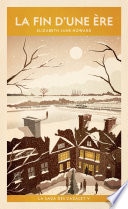 La saga des Cazalet (Tome 5) - La fin d'une ère