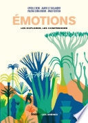 Emotions - Les explorer, les comprendre - Louie Media