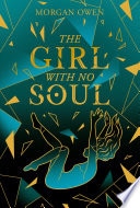 The Girl with no soul