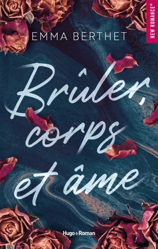 Brûler, corps et âme