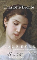 Jane Eyre: Mémoires d'Une Gouvernante