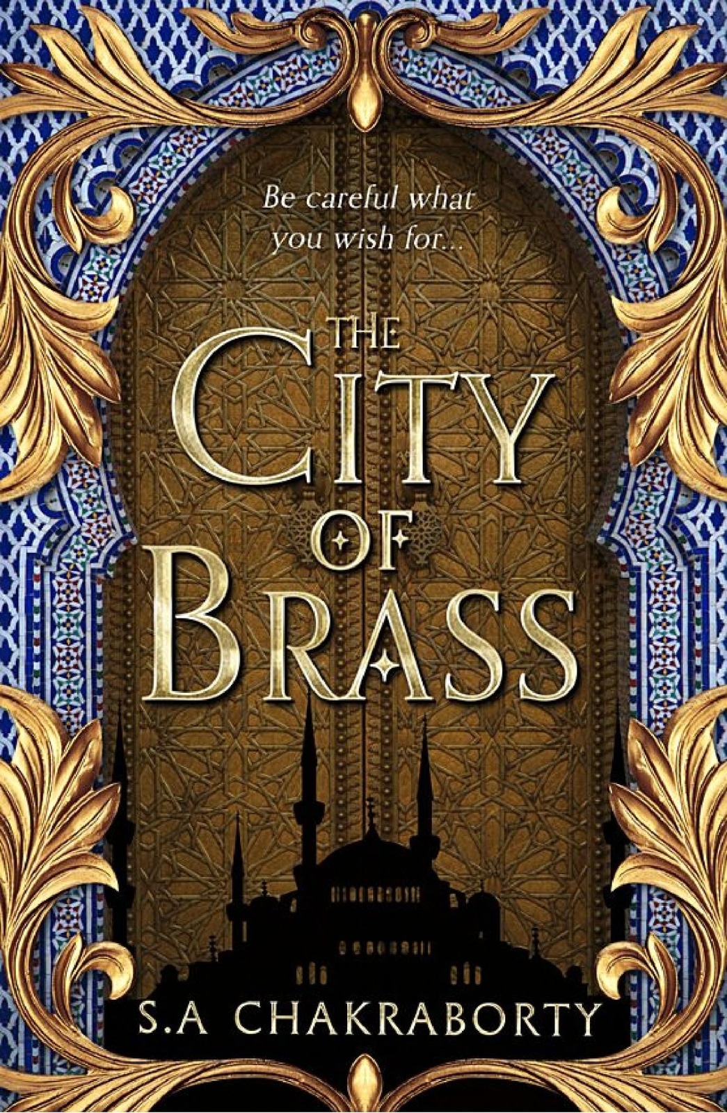 The City of Brass (The Daevabad Trilogy, Book 1)