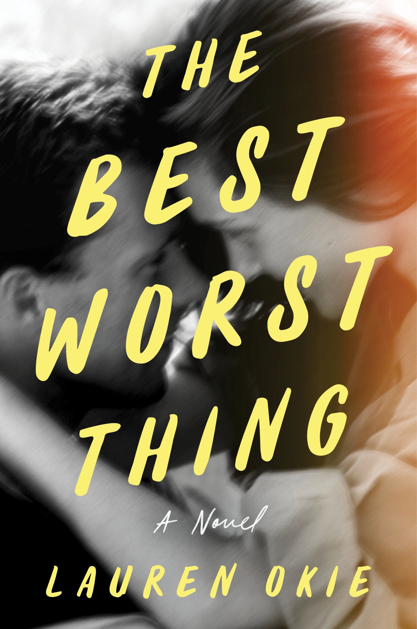 The Best Worst Thing