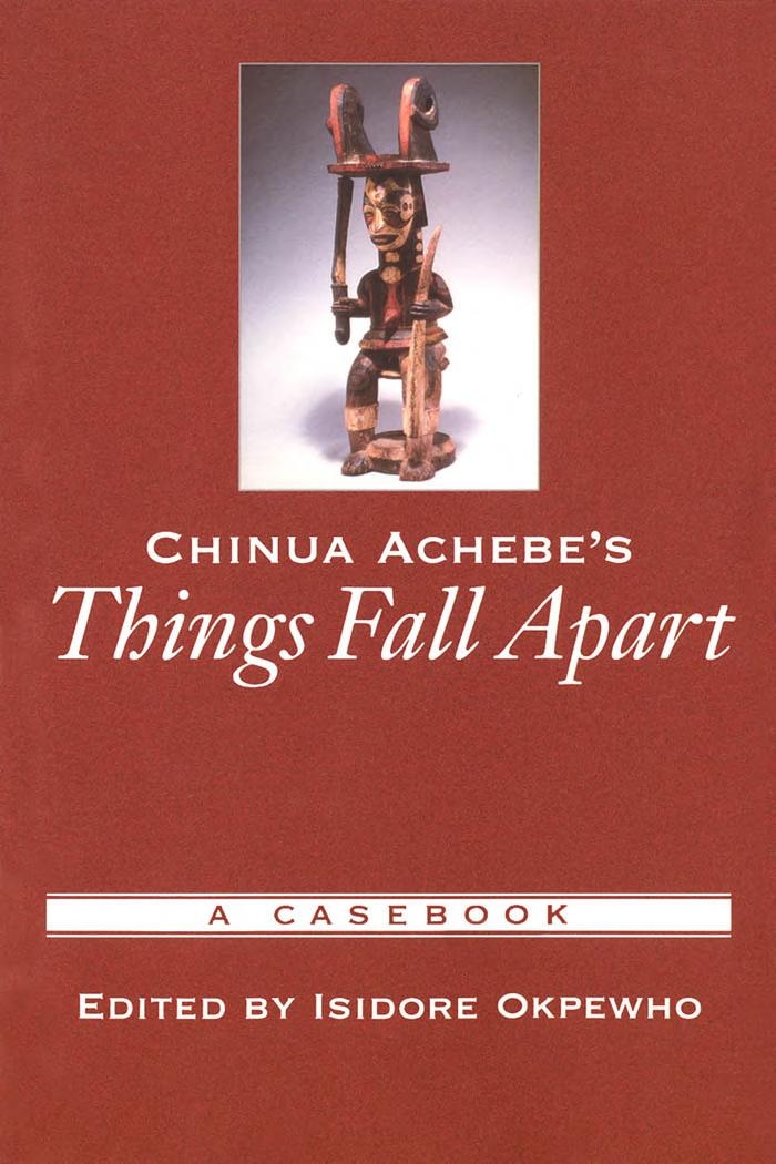 Chinua Achebe's Things Fall Apart