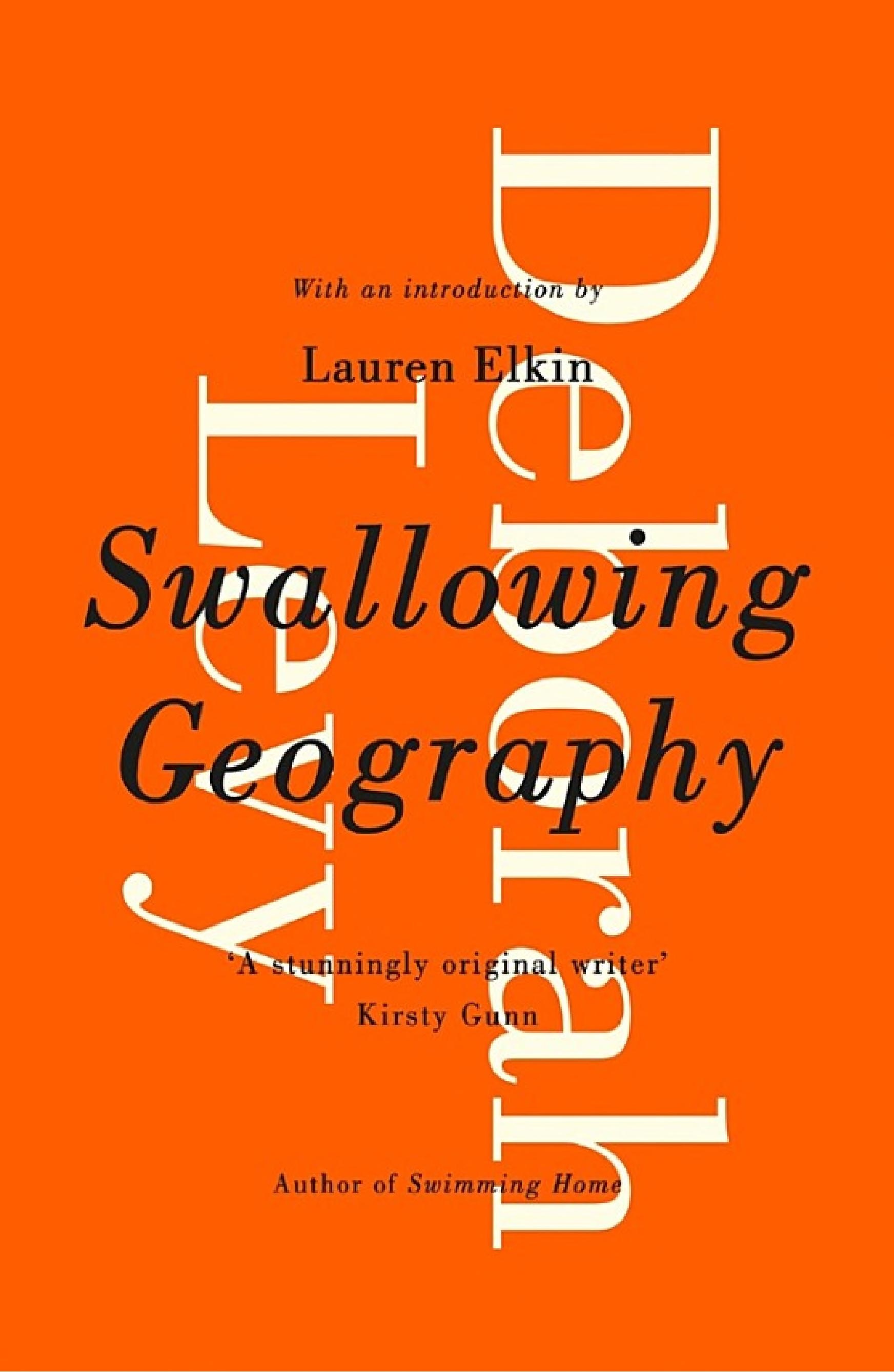 Swallowing Geography