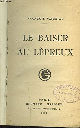 Le Baiser Au Lepreux