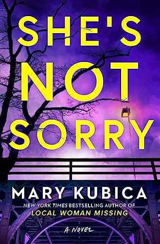 She's Not Sorry: A Psychological Thriller