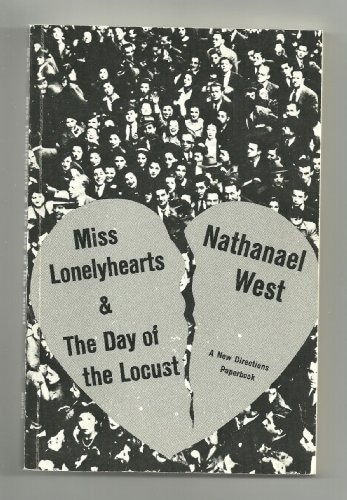 Miss Lonelyhearts / The Day of the Locust