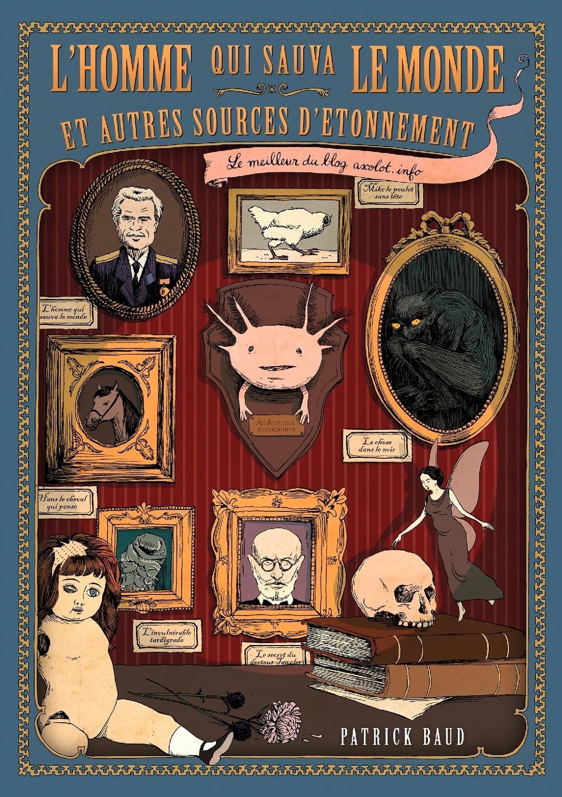 L'homme qui sauva le monde et autres sources d'étonnement