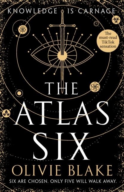 The Atlas Six: the Atlas Book 1