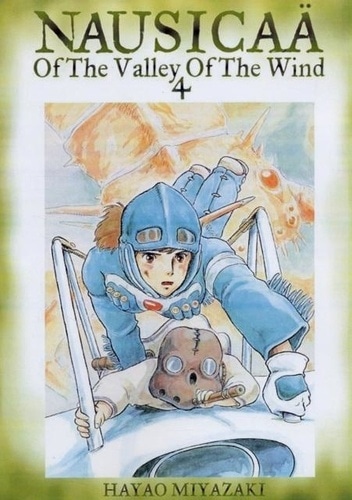 Nausicaa of the Valley of the Wind, Vol. 4 (Nausicaä of the Valley of the Wind)
