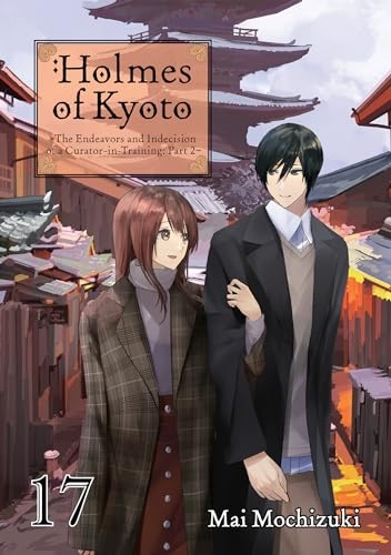 Holmes of Kyoto: Volume 17