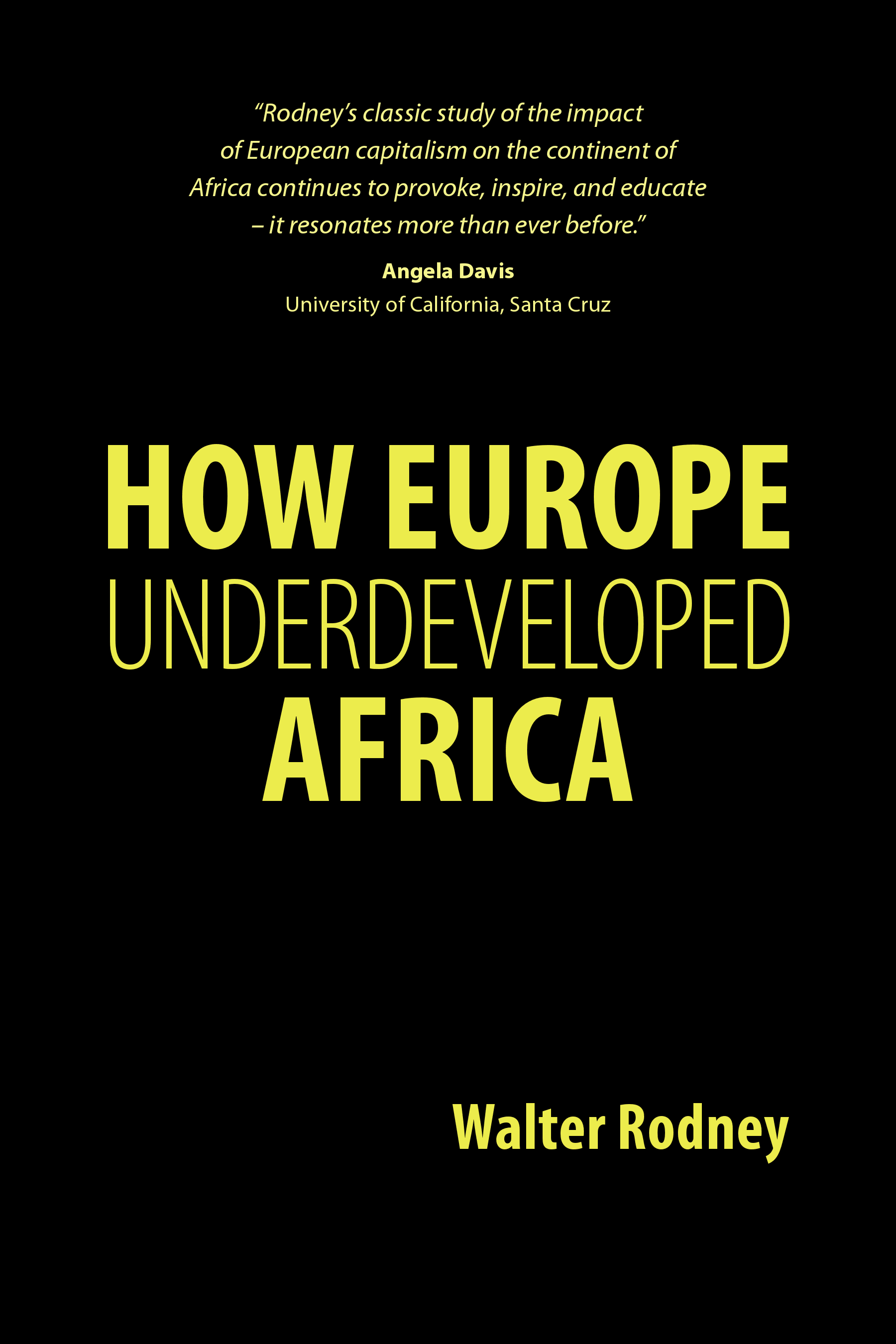 How Europe Underdeveloped Africa