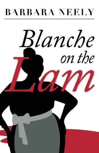 Blanche on the Lam
