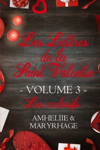 Les Lettres de la Saint Valentin - Volume 3