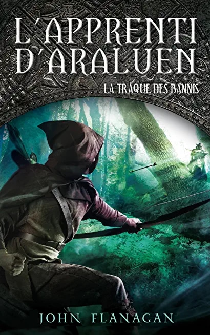 L'Apprenti d'Araluen 9 - La Traque des Bannis