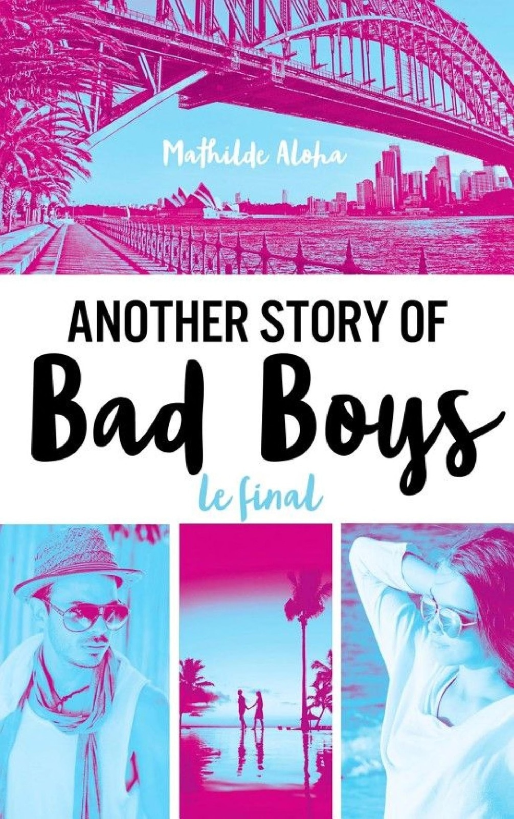 Another story of bad boys - Le final