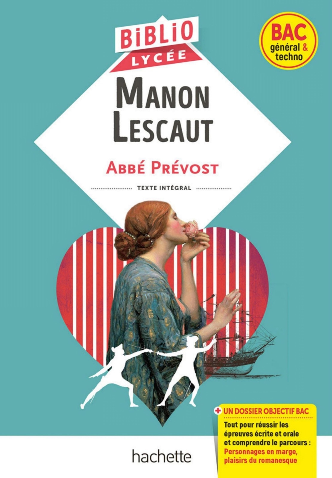 BiblioLycée - Manon Lescaut, Abbé Prévost (BAC 1res générale et Technologiques) - BAC 2023