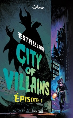 City of Villains - Tome 1