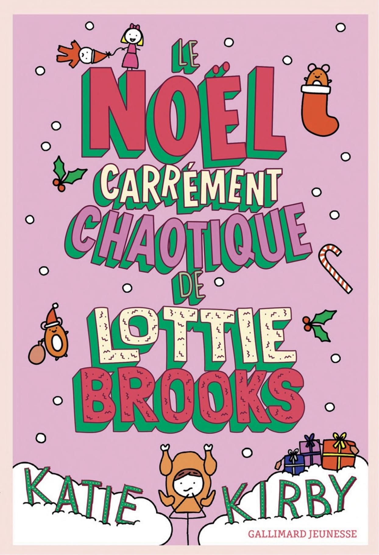 Lottie Brooks (Tome 5) - Le Noël carrément chaotique de Lottie Brooks