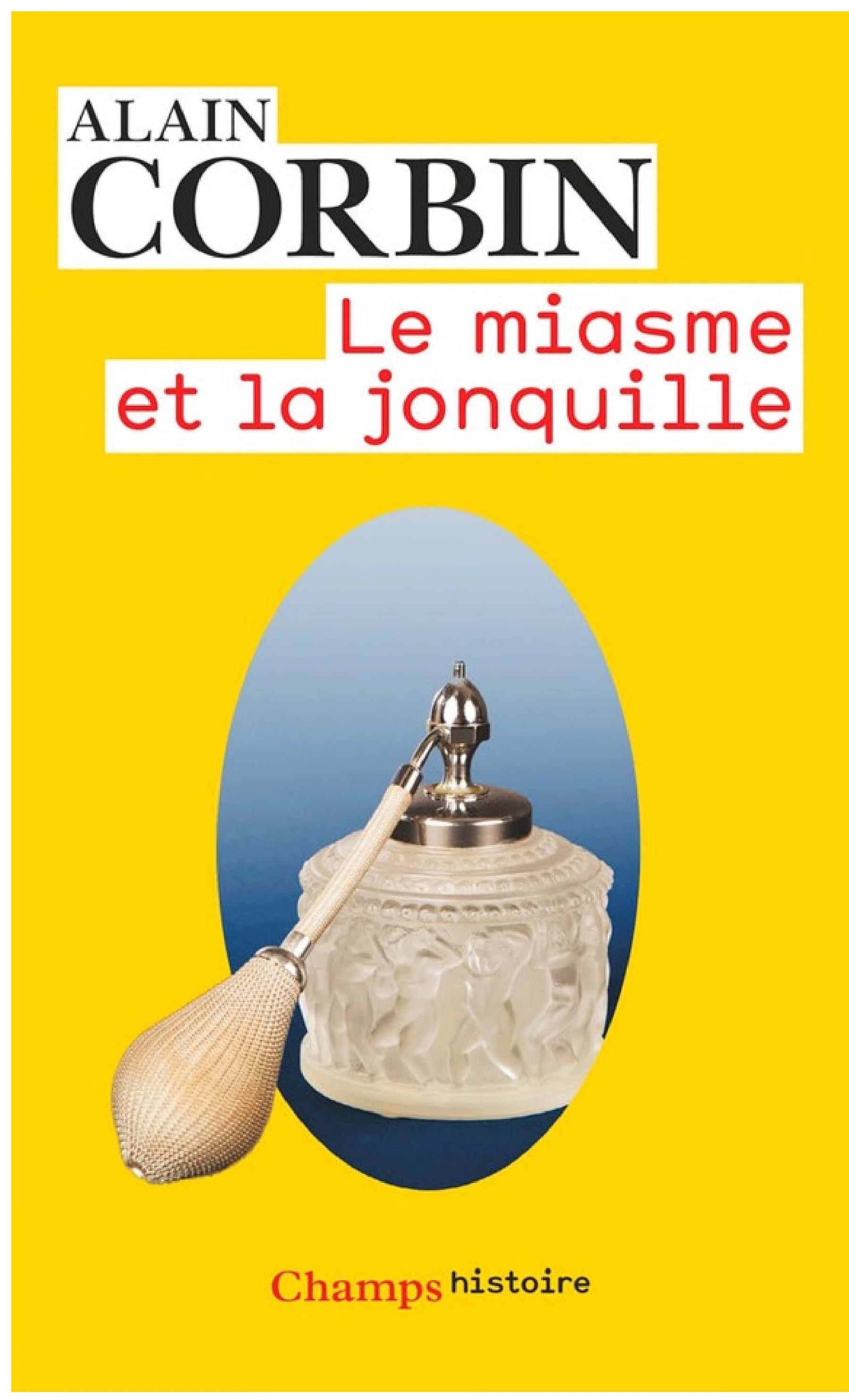Le miasme et la jonquille
