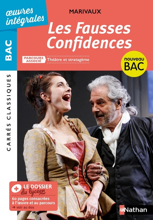 Les Fausses Confidences de Marivaux - BAC Français 1re 2022 - Parcours associé : Théâtre et stratagème - édition intégrale - Carrés Classiques Oeuvres Intégrales - EPUB 2022