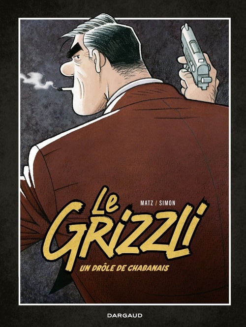 Le Grizzli - Tome 1