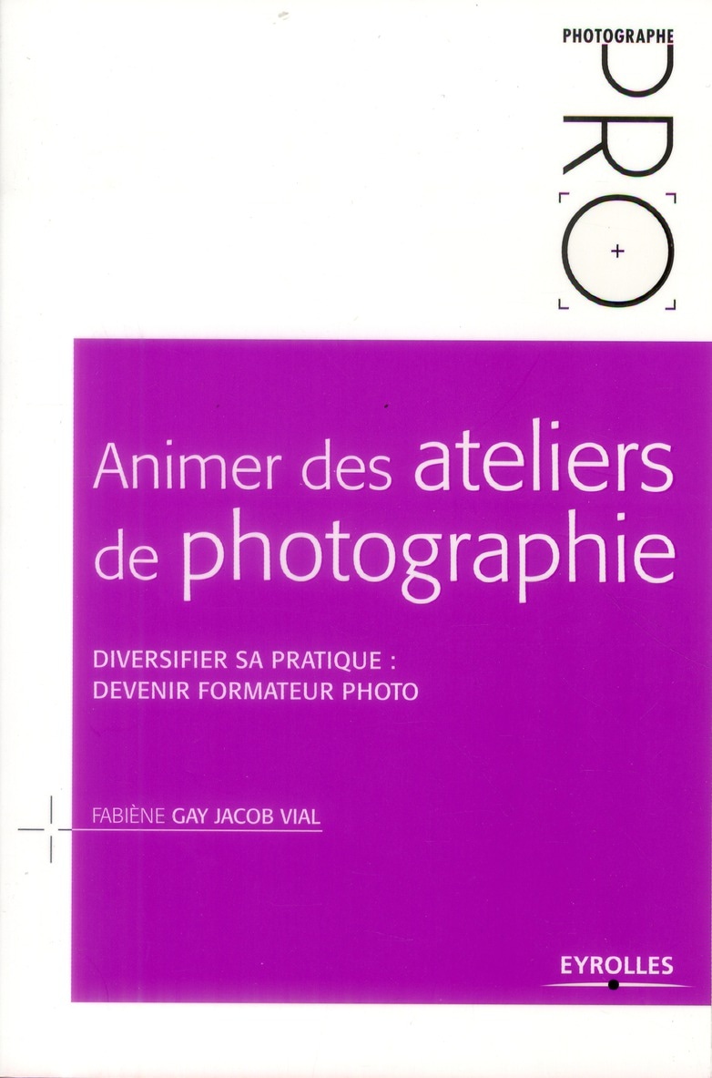 Animer des ateliers de photographie