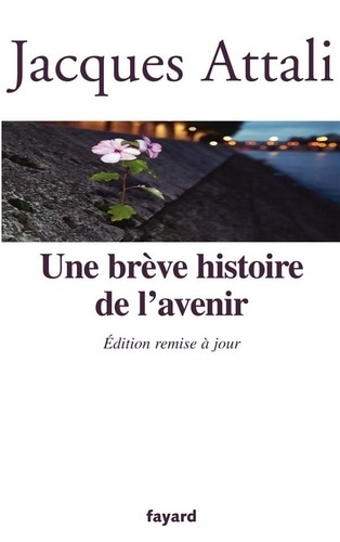 Une brève histoire de l'avenir