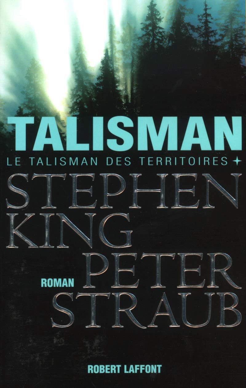 Le Talisman des territoires - tome 1 Talisman (01) (French Edition)