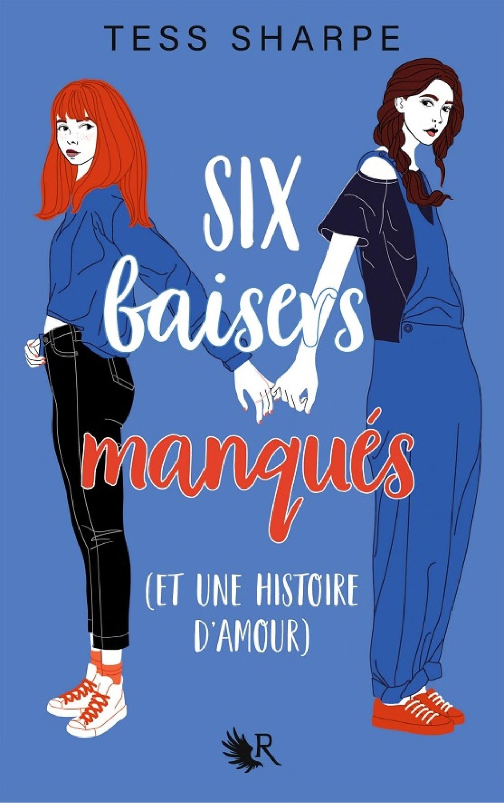 Six baisers manqués (et une histoire d'amour)