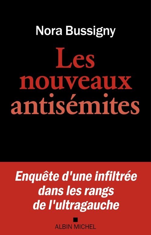 Les Nouveaux Antisémites