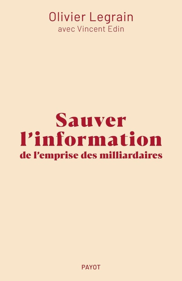 Sauver l'information de l'emprise des milliardaires