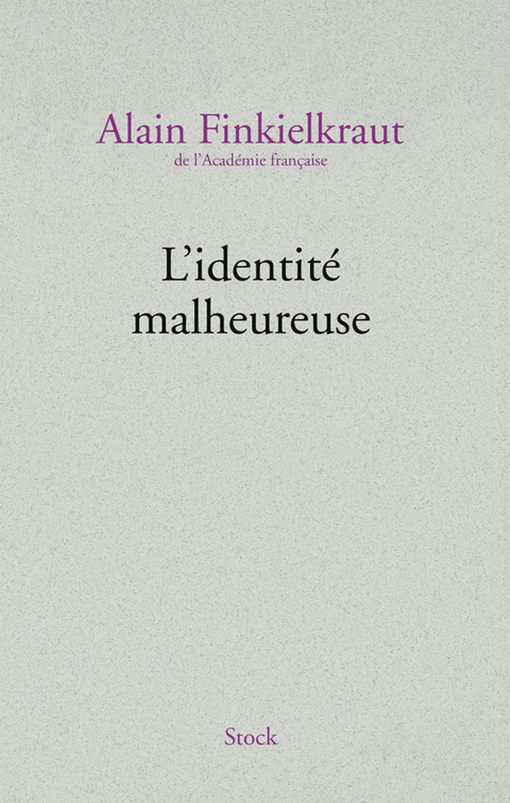 L'identité malheureuse