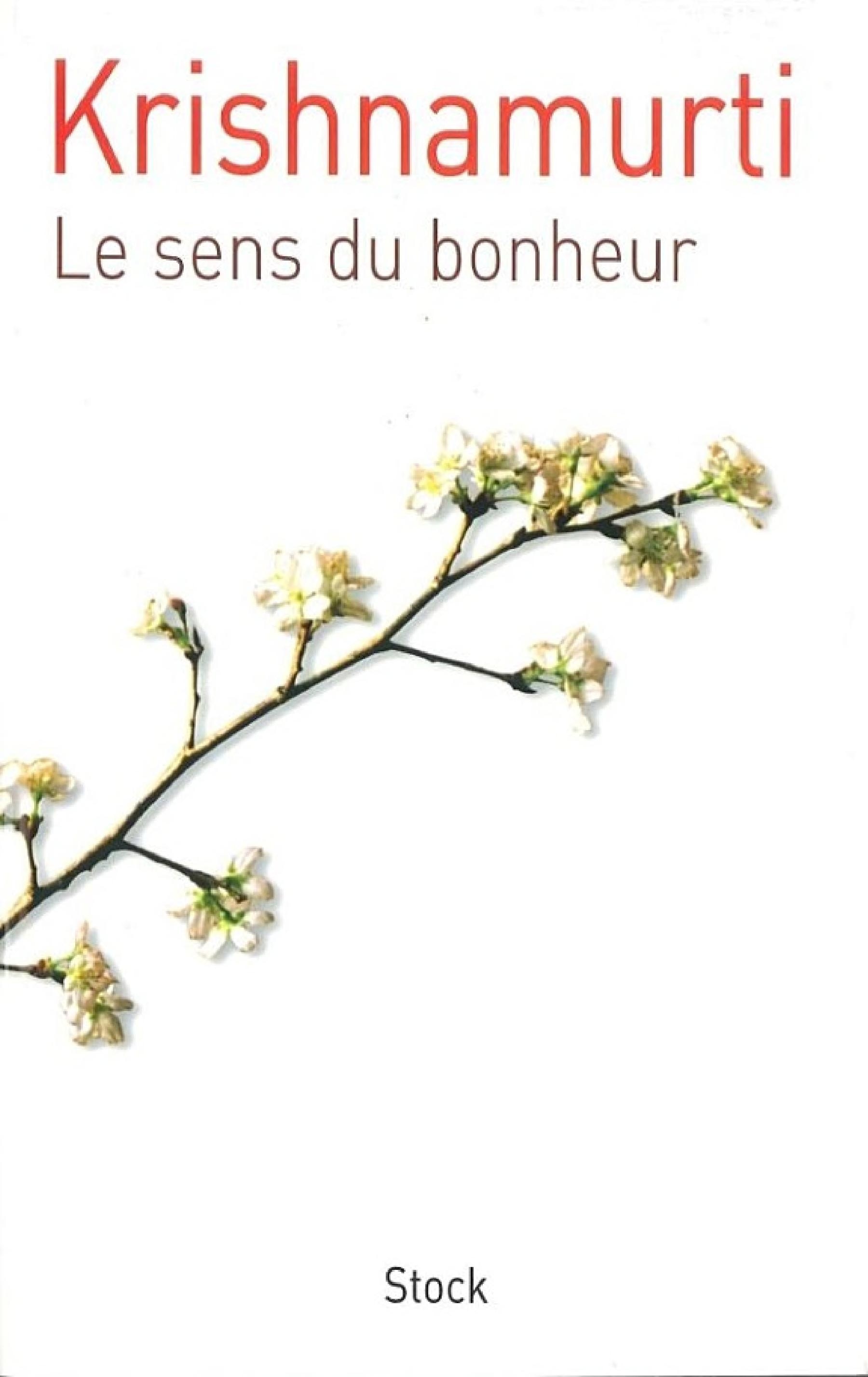 Le sens du bonheur