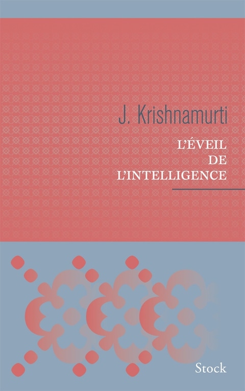 L'éveil de l'intelligence