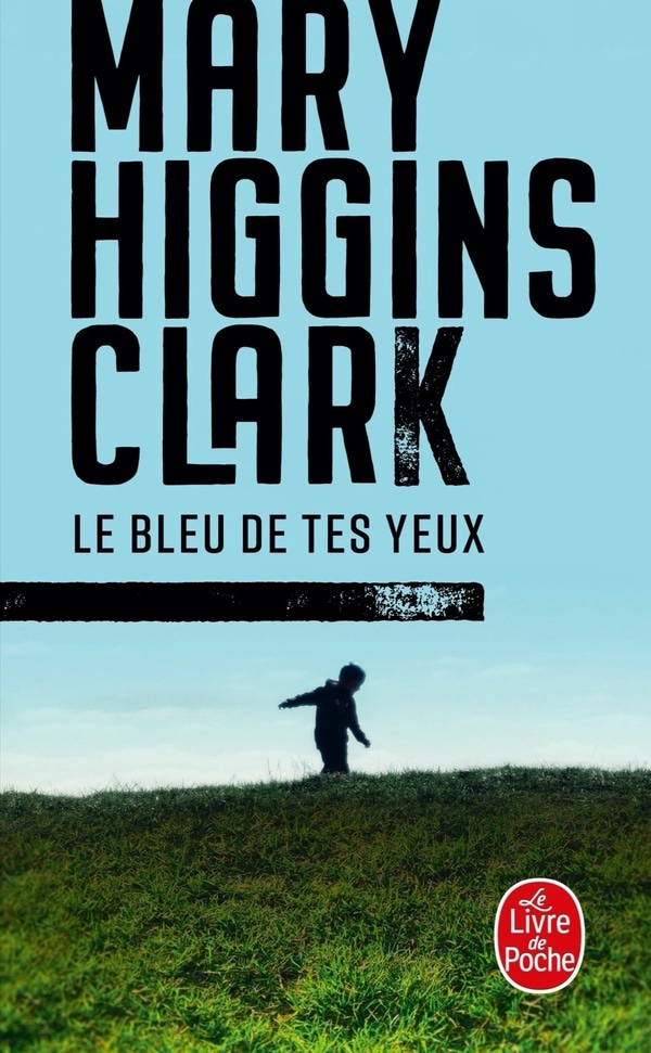 Le Bleu de tes yeux (Thrillers) (French Edition)