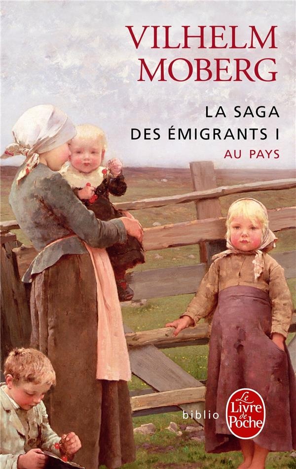 La Saga Des Emigrants T01 Au Pays