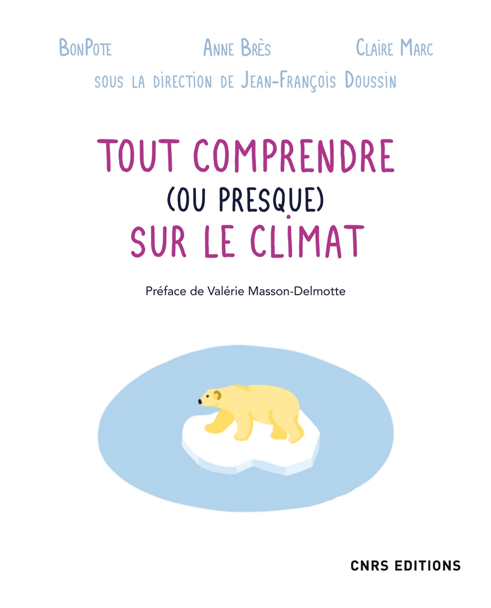 Tout comprendre (ou presque) sur le climat