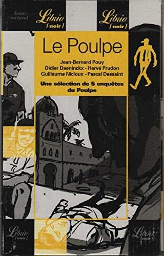 LE POULPE COFFRET 5 ENQUETES DU POULPE : LA PETITE ECUYERE A CAFTE.