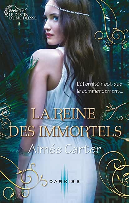La reine des Immortels