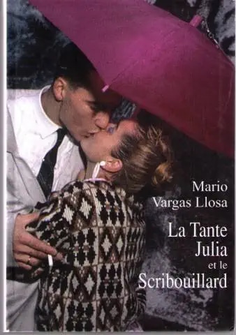 La tante Julia et le scribouillard : roman