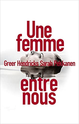Une femme entre nous